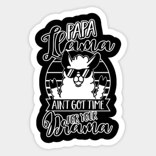 Papa Llama doesn't want Drama - Dad Fathers Day Gift Sticker